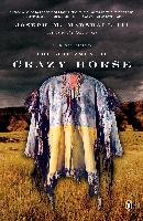 The Journey of Crazy Horse: A Lakota History Marshall Joseph M.