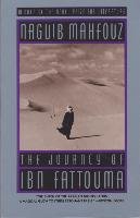 The Journey of Ibn Fattouma Mahfouz Naguib