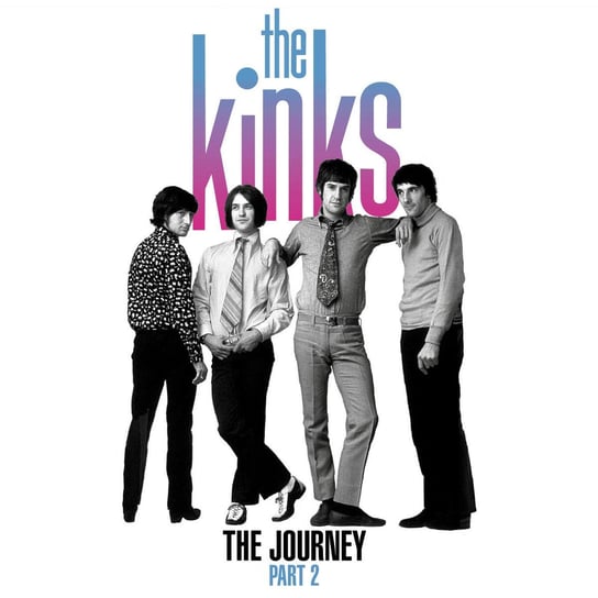 The Journey. Part 2 The Kinks