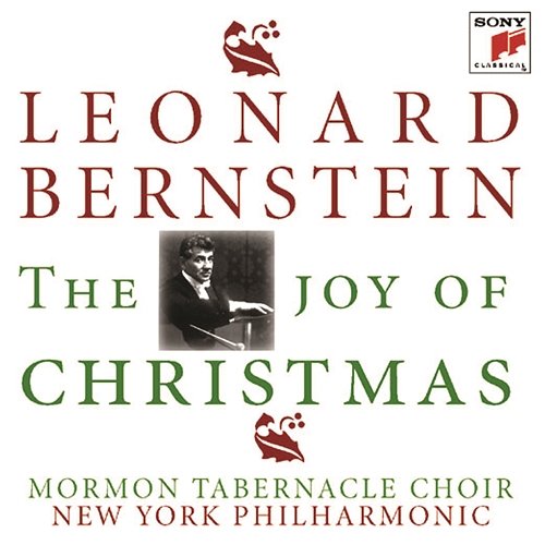 The Joy of Christmas Leonard Bernstein