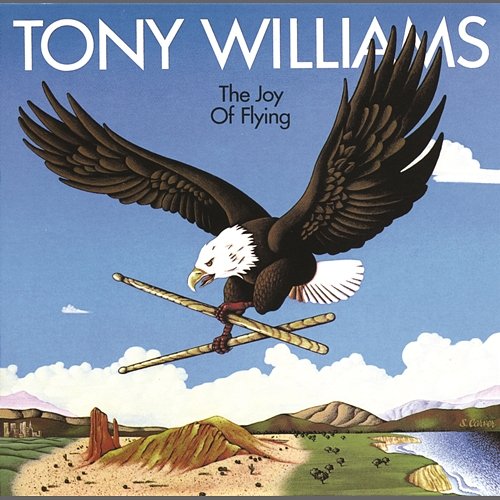 The Joy of Flying Tony Williams