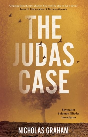 The Judas Case The Book Guild Ltd
