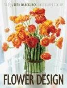 The Judith Blacklock Encyclopedia of Flower Design Blacklock Judith