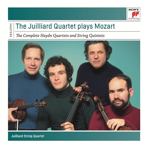 The Juilliard Quartet plays Mozart - The Complete "Haydn" Quartets and String Quintets Juilliard String Quartet