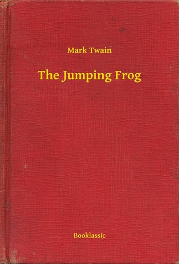 The Jumping Frog Twain Mark