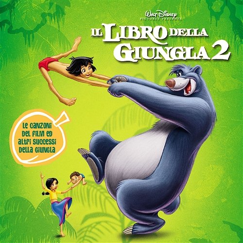 The Jungle Book 2 Original Soundtrack Various Artists
