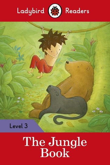 The Jungle Book – Ladybird Readers Level 3 Opracowanie zbiorowe