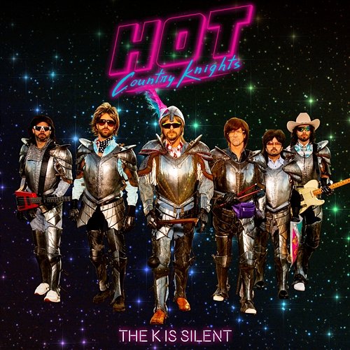 The K Is Silent Hot Country Knights