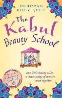 The Kabul Beauty School Rodriguez Deborah