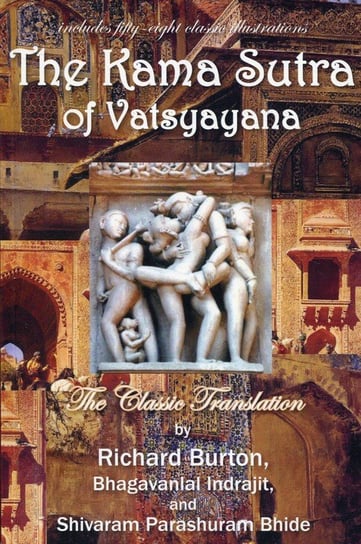 The Kama Sutra of Vatsyayana Vatsyayana