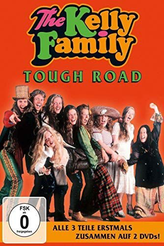 The Kelly Family: Tough Road: Live In Germany 1994 Various Directors