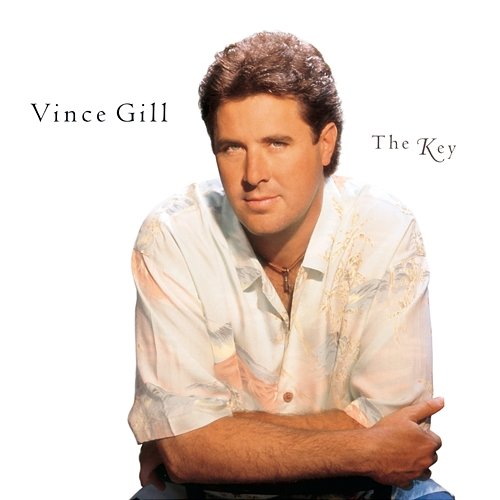 The Key Vince Gill