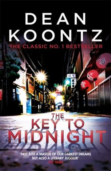 The Key to Midnight: A gripping thriller of heart-stopping suspense Koontz Dean