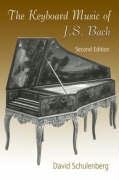 The Keyboard Music of J.S. Bach Schulenberg David