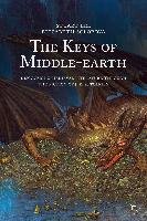 The Keys of Middle-Earth: Discovering Medieval Literature Through the Fiction of J. R. R. Tolkien Lee Stuart, Solopova Elizabeth