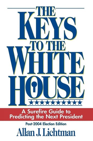 The Keys to the White House Lichtman Allan J.
