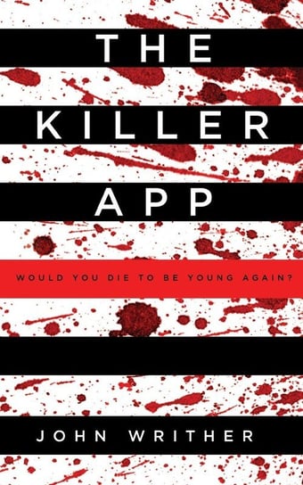 The Killer App John Writher