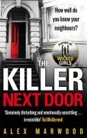 The Killer Next Door Marwood Alex