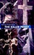 The Killer Priest Donaldson Norman H.