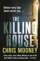 The Killing House Mooney Chris