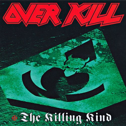 The Killing Kind Overkill