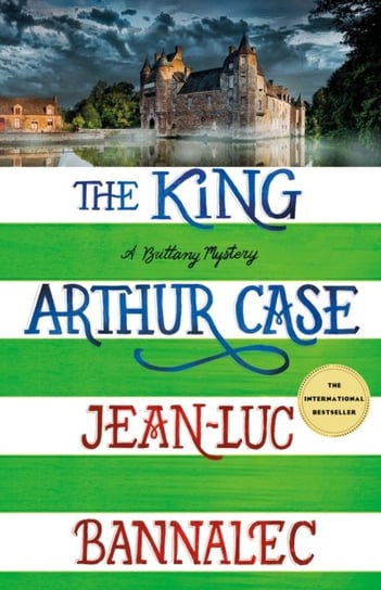 The King Arthur Case: A Brittany Mystery Bannalec Jean-Luc