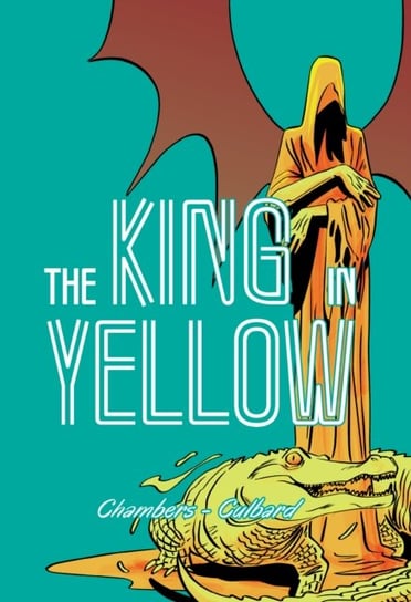 The King in Yellow Opracowanie zbiorowe