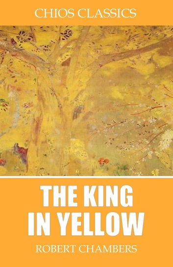 The King in Yellow - ebook epub Robert Chambers