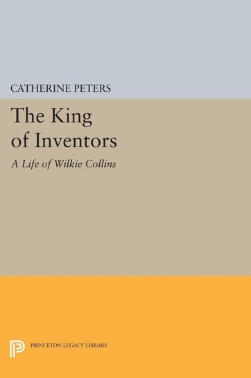 The King of Inventors Peters Catherine