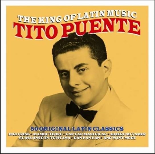 The King Of Latin Music. 50 Original Latin Classic (Remastered) Puente Tito