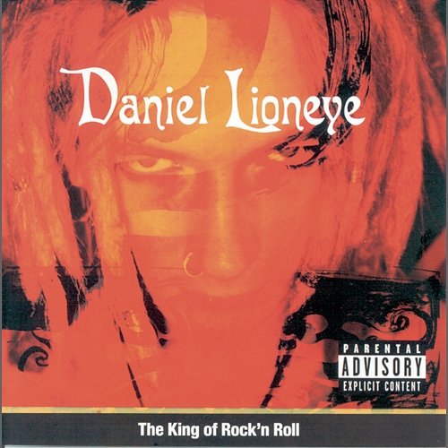 The King Of Rock 'N' Roll Daniel Lioneye