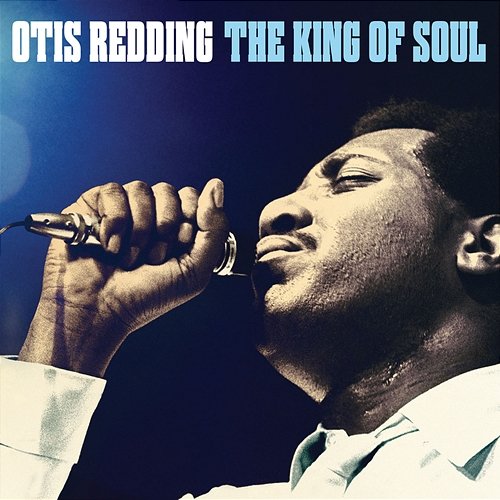 The King of Soul Otis Redding