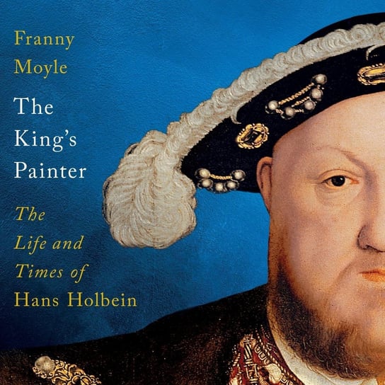 The King's Painter Moyle Franny