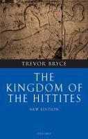 The Kingdom of the Hittites Bryce Trevor