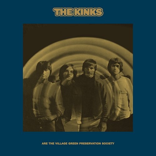 The Kinks Are The Village Green Preservation Society The Kinks