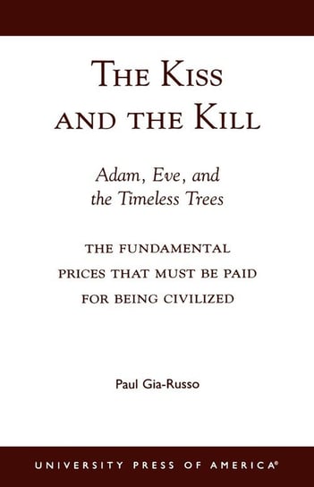 The Kiss and the Kill Gia-Russo Paul