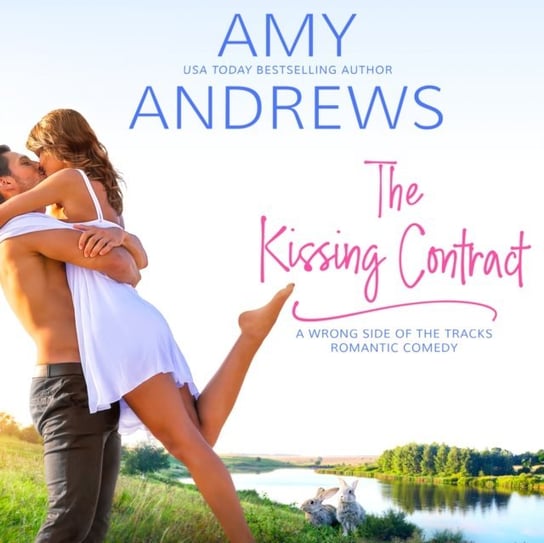 The Kissing Contract Shirl Rae, Andrews Amy