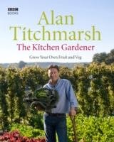 The Kitchen Gardener Titchmarsh Alan