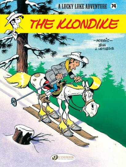 The Klondike. Lucky Luke. Volume 74 Jean Leturgie