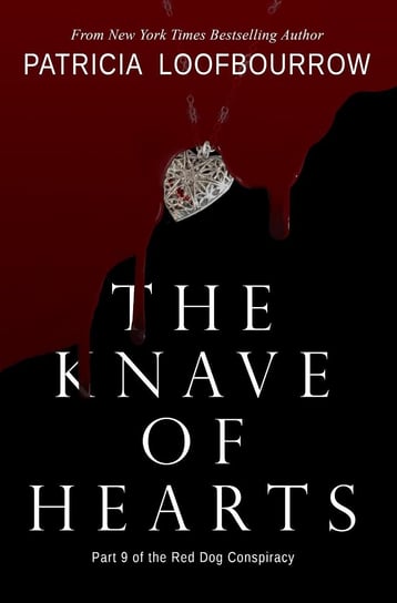 The Knave of Hearts Patricia Loofbourrow