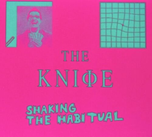 The Knife - Shaking the Habitual The Knife