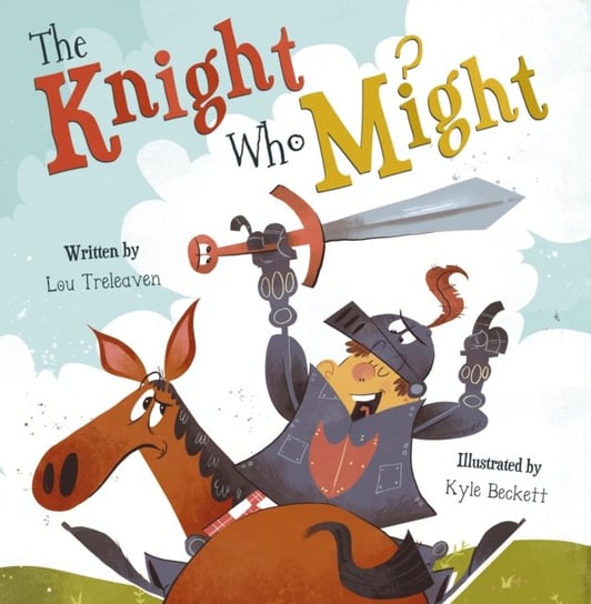 The Knight Who Might Lou Treleaven