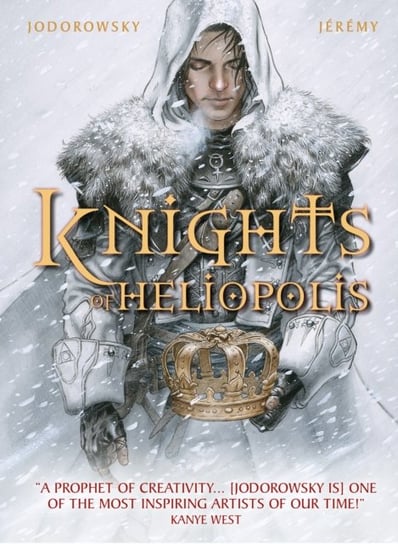 The Knights of Heliopolis Jodorowsky Alejandro