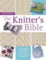 The Knitter's Bible Crompton Claire