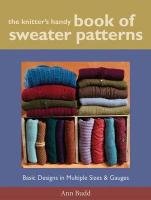 The Knitter's Handy Book of Sweater Patterns Budd Ann