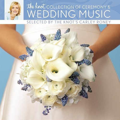 The Knot Collection of Ceremony & Wedding Music selected by The Knot's Carley Roney Yo-Yo Ma
