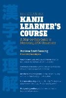 The Kodansha Kanji Learner's Course Conning Andrew Scott