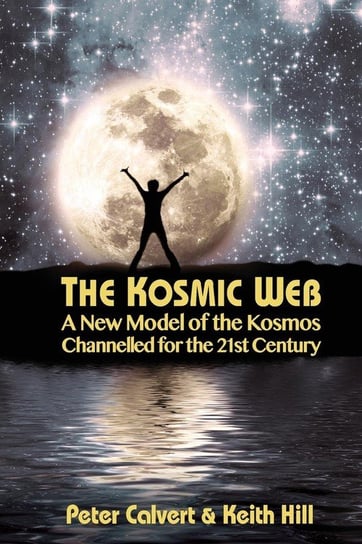 The Kosmic Web Peter Calvert