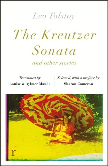 The Kreutzer Sonata and other stories (riverrun editions) Tolstoy Leo