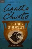 The Labors of Hercules: A Hercule Poirot Collection Christie Agatha